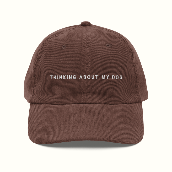 Thinking About My Dog Corduroy Hat