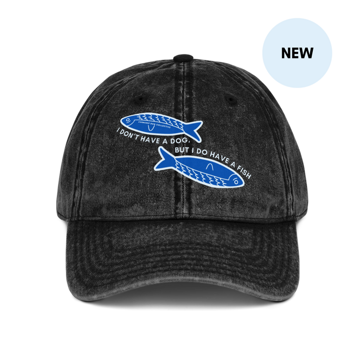 I Don't Have A Dog But I Do Have A Fish Dad Hat