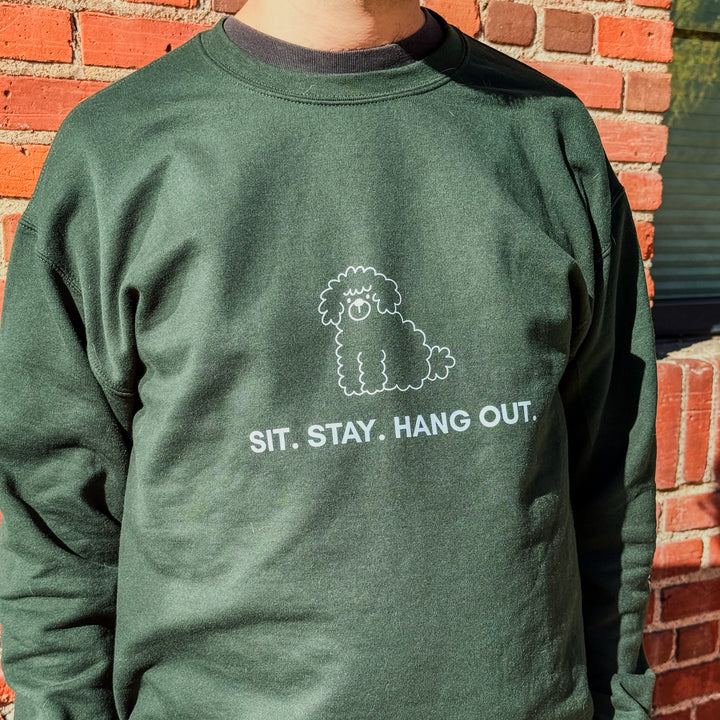 Sit. Stay. Hang Out. Unisex Crewneck Sweatshirt