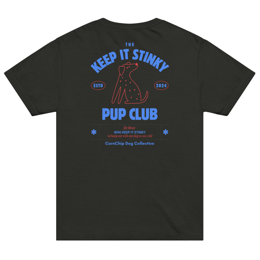 The Keep It Stinky Pup Club Unisex Tee